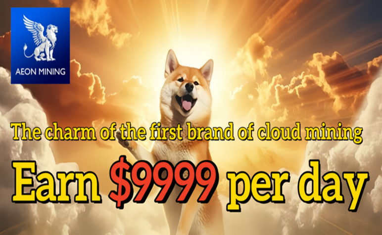 Earn up to 99 a Day: AEON Mining Teaches You the Fastest Way to Mine Cryptocurrency Using Dogecoin (DOGE)